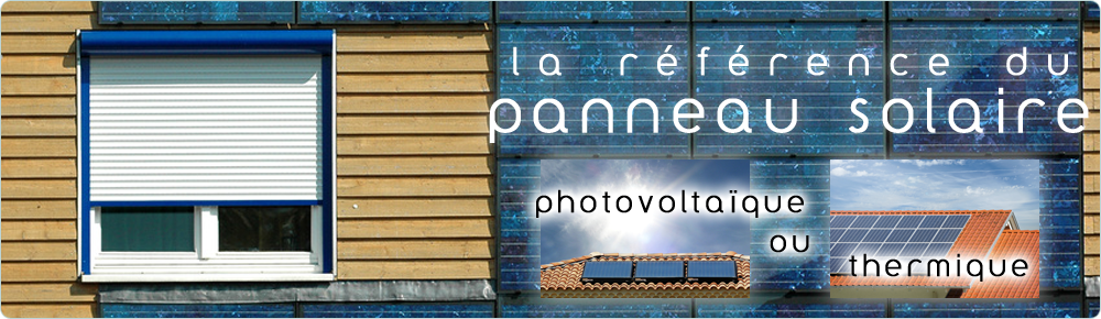 Panneau photovoltaïque solaire.net